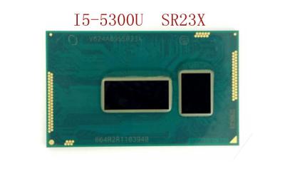 China Core I5-5300U SR23X Laptop CPU Processors  , Core I5 Cpu  3MB Cache Up To 2.9GHz for sale