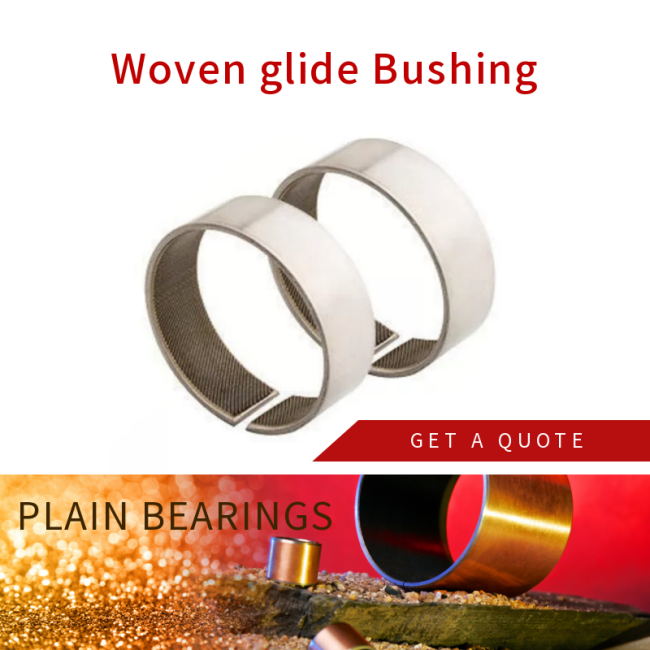 Stainless Steel backed with woven fabric Woven Glide Bushing