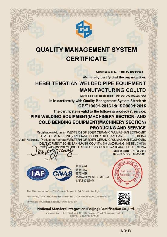 ISO9001 - Hebei Tengtian Welded Pipe Equipment Manufacturing Co.,Ltd.