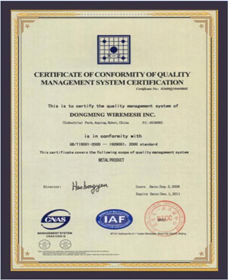 CERTIFICATE OF CONFORMITY OF QUALITY MANAGEMENT SYSTEM CERTIFICATION - ANPING DONGMING WIRE MESH CO., LIMITED
