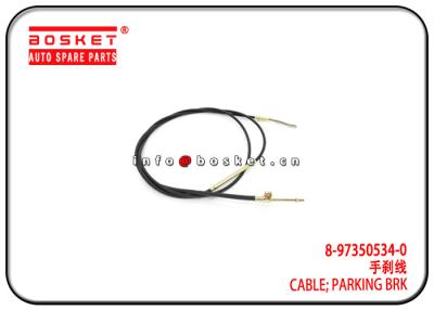 China 4HG1 4HF1 NPR Isuzu Brake Parts 8-97350534-0 8973505340 Parking Brake Cable for sale