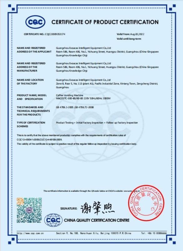 CERTIFICATE OF PRODUCT CERTIFICATION - Guangzhou Evoacas Intelligent Equipment Co..Ltd