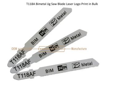 China T118AF Bimetal Jig Saw Blade Laser Logo Print in Bulk,Reciprocating Saw Blade ,Power Tools for sale