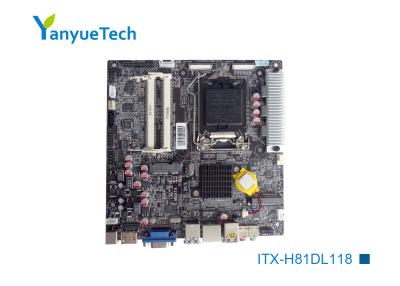 China ITX-H81DL118 Industrial Mini ITX Motherboard / Intel PCH Gigabit H81 Itx CE FCC Approved for sale