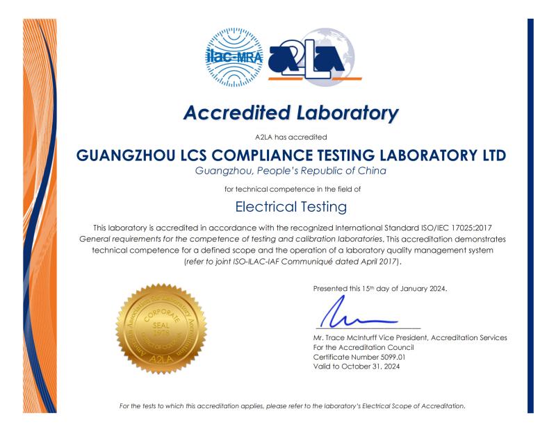 A2LA Accredited Laboratory - Shenzhen LCS Compliance Testing Laboratory Ltd.