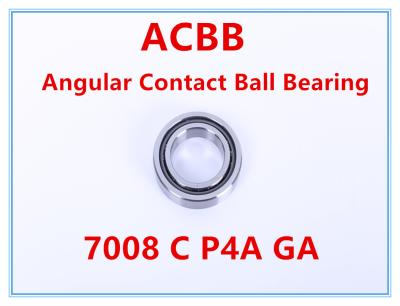 China 7008 C P4A GA Angular Contact Roller Bearing for sale
