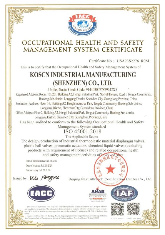 ISO 45001:2018 - KOSCN Industrial Manufacturing (Shenzhen) Co., Ltd.