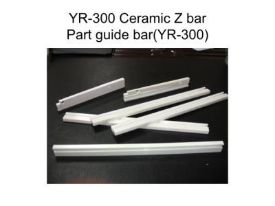 China YR-300 Ceramic Z Bar Part Guide Bar Welding Machine Parts for sale