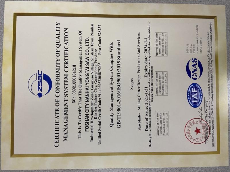 ISO9001 : 2015 Standard - Foshan Nanhai Yongtai Saw Co., Ltd