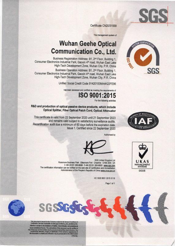 ISO9001:2015 - Wuhan Geehe Optical Communication Co.,ltd