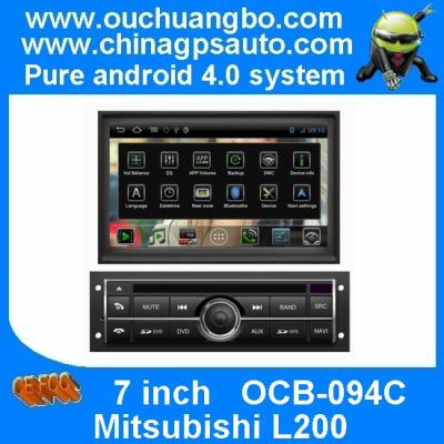 China Ouchuangbo 7" DVD Radio Android 4.0 System for Mitsubishi L200 with S150 USB GPS Navigation 3G Wifi BT OCB-094C for sale