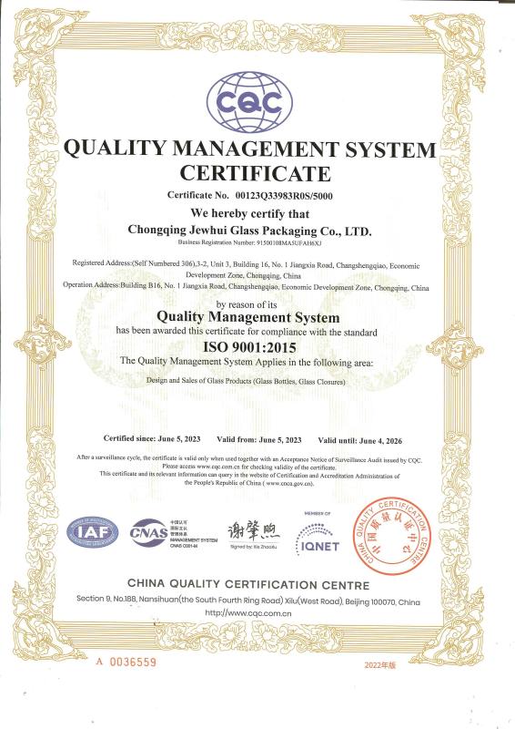 ISO QUALITY SYSTEM CERTIFICATE - Chongqing Jewhui Glass Packaging Co., Ltd.