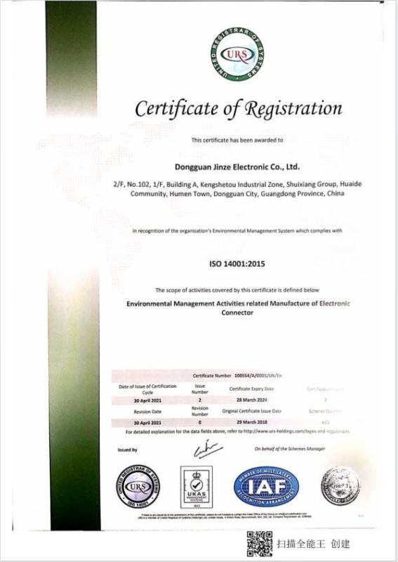 ISO 14001: 2015 - DONGGUAN JINZE ELECTRONICS CO.,LTD.