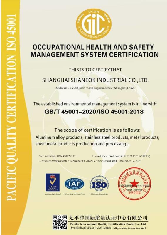 GB/T 45001 - SHANGHAI SHANEOK INDUSTRIAL CO., LTD.