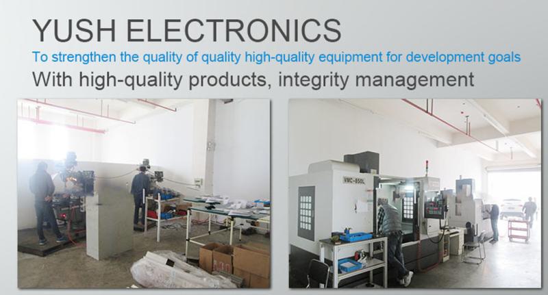 Verified China supplier - YUSH Electronic Technology Co.,Ltd