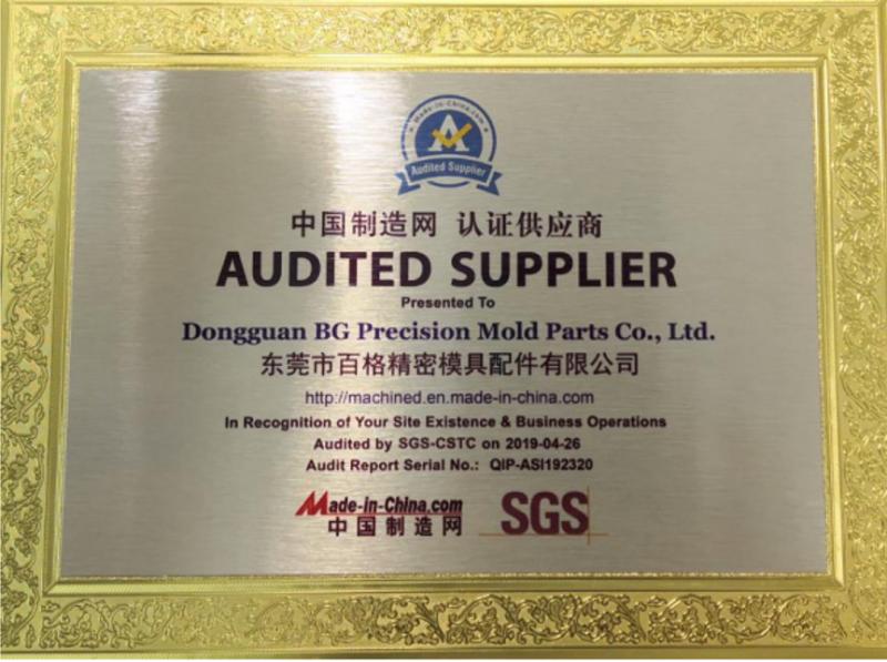 AUDITED SUPPLIER - DongGuan BG Precision Mold Parts CO., Ltd