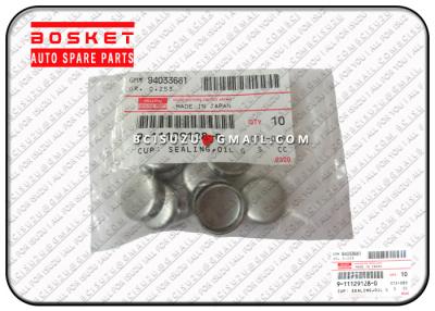 China 4HE1 4HK1 Isuzu NPR Parts Oil Gallery Sealing Cup 9111291280 9-11129128-0 for sale
