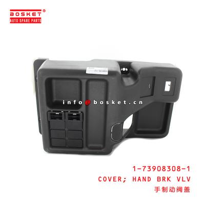 China 1-73908308-1 Hand Brake Valve Cover Suitable for ISUZU FVR34 6HK1 1739083081 for sale