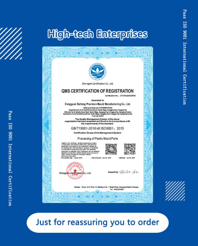 ISO9001 - Dongguan Baitong Precision Mould Manuafacturing Co.,Ltd
