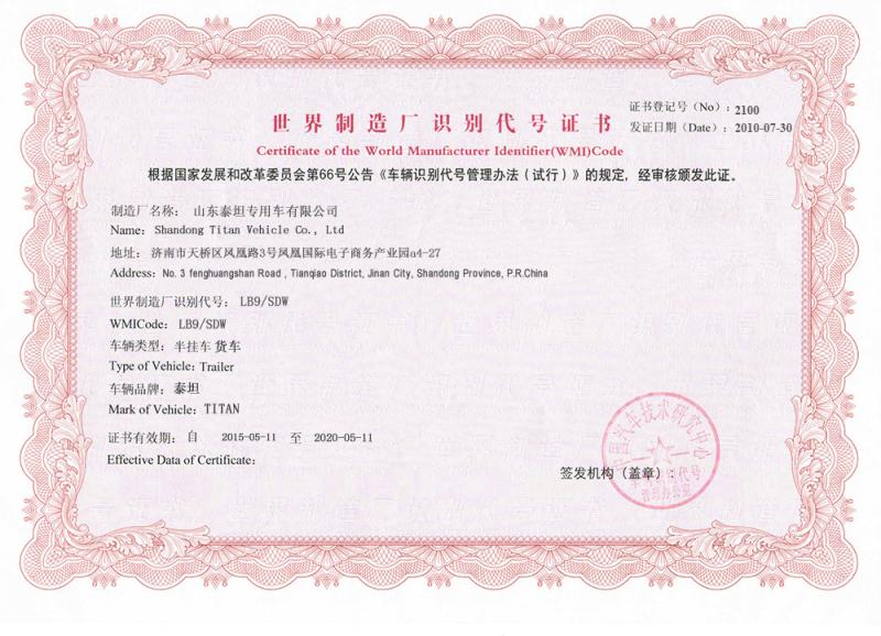 CERTIFICATE OF THE WORLD MANUFACTURER IDENTIFIER(WMI)CODE - Shandong Titan Vehicle Co.,Ltd