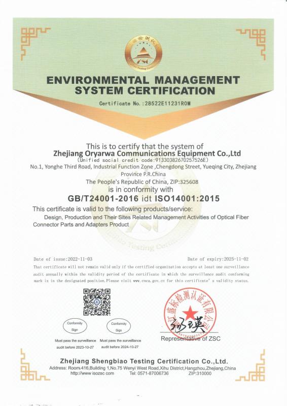 ENVIRONMENTAL MANAGEMENT SYSTEM CERTIFICATION - Zhejiang Oryarwa Communication Equipment CO.,LTD