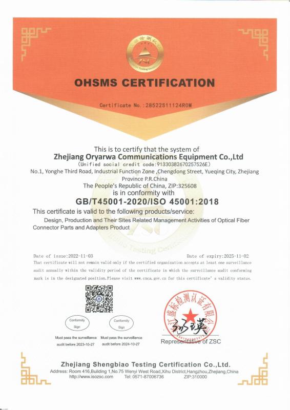 OHSMS CERTIFICATION - Zhejiang Oryarwa Communication Equipment CO.,LTD