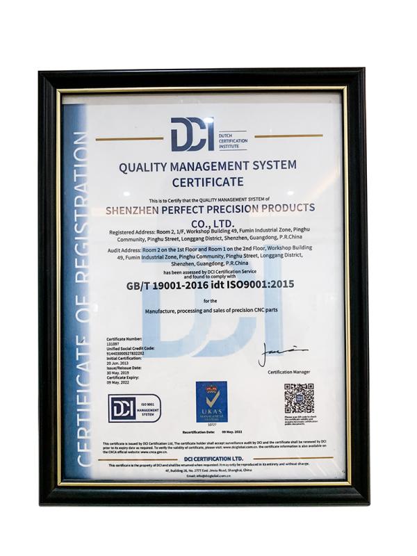 ISO9001:2015 - Shenzhen Perfect Precision Product Co., Ltd.