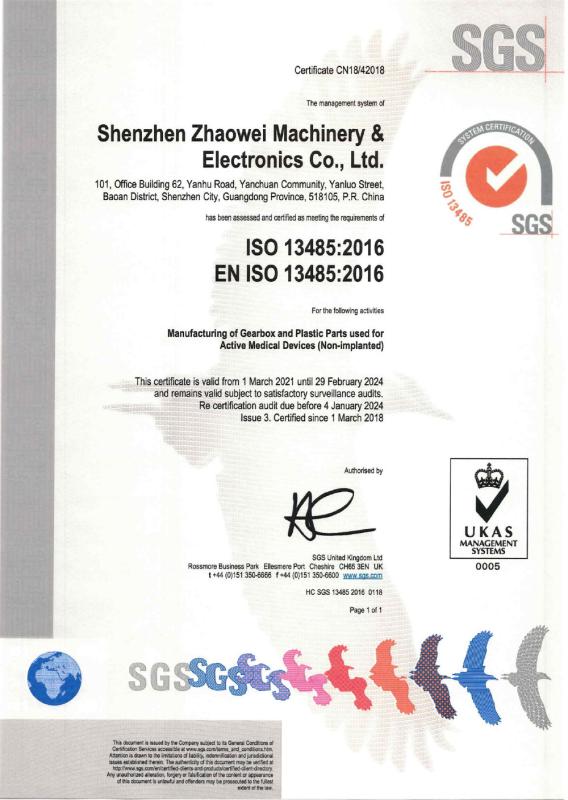 ISO13485:2016 - Shenzhen ZhaoWei Machinery & Electronics Co. Ltd.