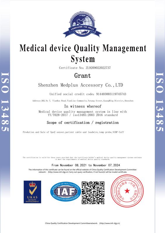 ISO13485 - Shenzhen Medplus Accessory Co.,LTD