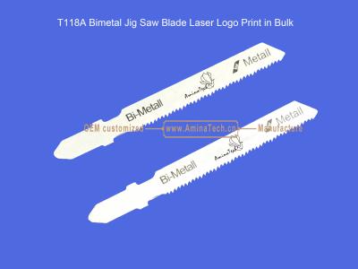 China T118A Bimetal Jig Saw Blade Laser Logo Print in Bulk,Reciprocating Saw Blade ,Power Tools for sale