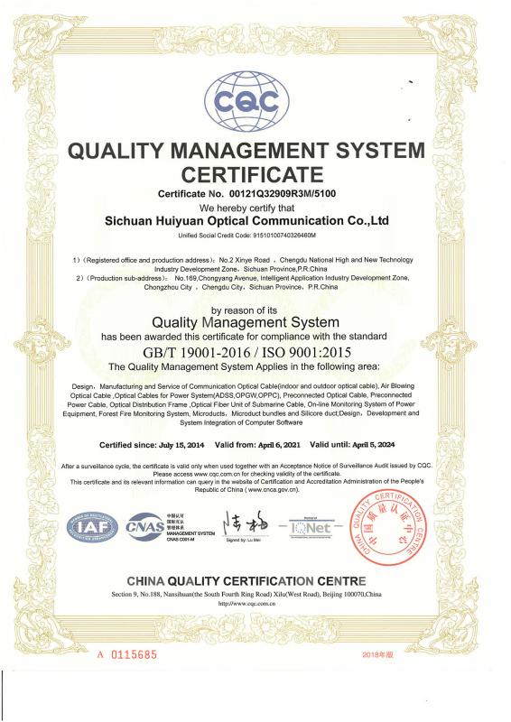 QUALITY MANAGEMENT SYSTEM - Sichuan Huiyuan Optical Communications Co., Ltd,