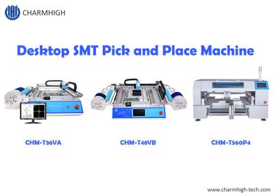 China A melhor venda SMT Desktop de Charmhigh escolhe e a máquina CHMT36VA CHMT48VB CHMT560P4 do lugar à venda