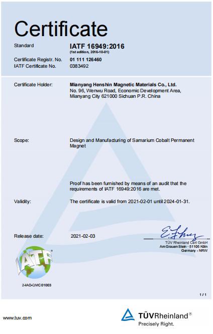 IATF 16949:2016 - Mianyang Henshin Magnetic Material Co., Ltd.