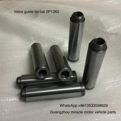 China Valve guide  Replace for  CAT 3306  Valve guide    2P1262 for sale