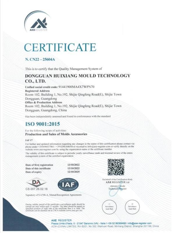 ISO 9001:2015 - Dongguan Huixiang Mould Technology Co., Ltd