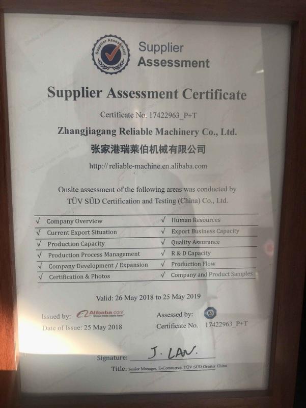 Supplier Assessment - China Zhangjiagang Reliable Machinery Co., Ltd