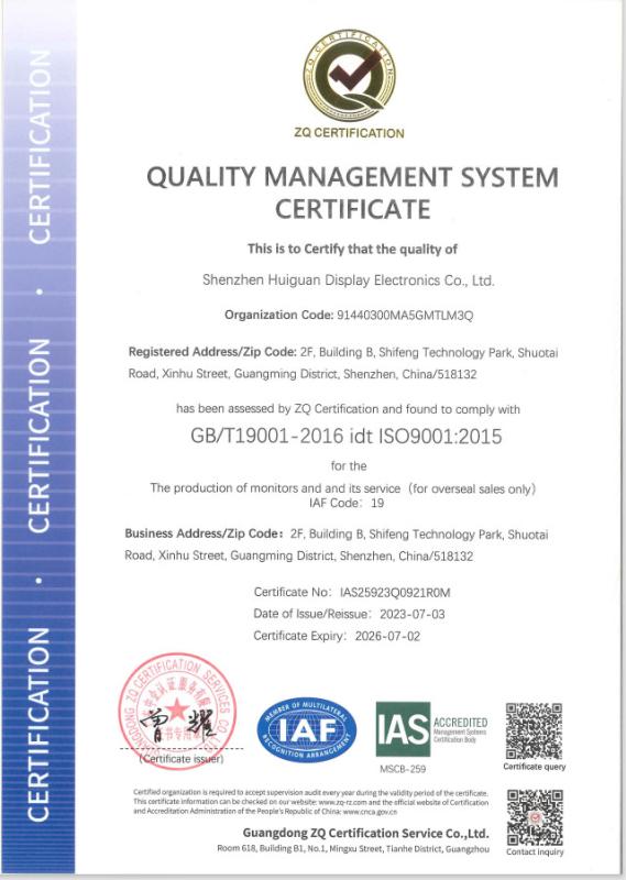 QUALITY MANAGEMENT SYSTEM CERTIFICATE - Shenzhen Huiguan Display Electronics Co., Ltd.