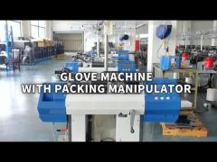 Glove machine with packing manipulator