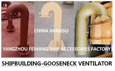 China Shipbuilding-Ventilator- GOOSENECK VENTILATOR CBT 4220-2013 for sale