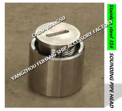 China STAINLESS STEEL SOUNDING PIPE HEAD FOR  MARINE TESTER CABIN ELEVATED  MODEL:A50 CB/T3778-1999 for sale