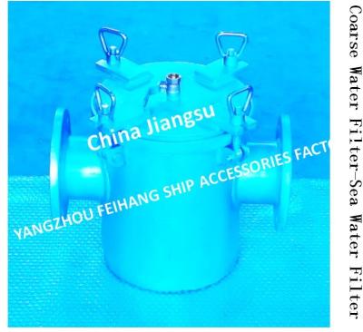 China AS100 Carbon Steel Galvanized Sea Water Filter, Carbon Steel Galvanized Suction Coarse Water Filter CB/T497-1994 for sale