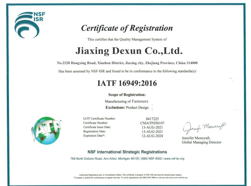 IATF 16949:2016 - Jiaxing Dexun Co.,Ltd.