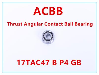 China Rolamento de esferas angular 10000RPM-11000RPM do contato de 17TAC47 B P4 GB à venda