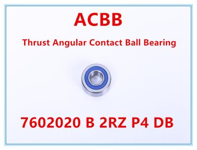 China 7602020 B 2RZ P4 DB High rigidity Thrust Angular Contact Ball Bearing for sale