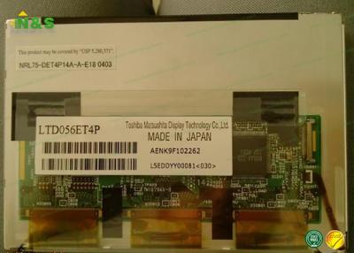 China Normally White LTD056ET4P TOSHIBA  LCD Panel     	5.6 inch	LCM	1024×600 	300	400:1	262K	WLED	LVDS for sale