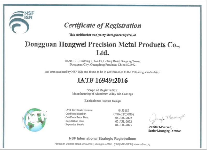 IATF 16949 - Dongguan Hongwei Precision Metal Products Co., Ltd.