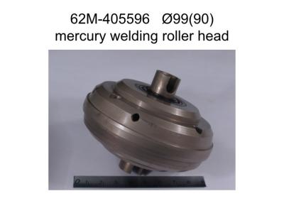 China 62M-405596 DIA99mm Mercury Welding Roller Head for sale