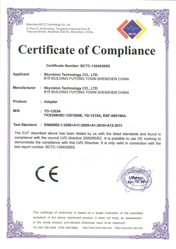 LVD Certification of complicance - Skyvision  Technology Co.,LTD