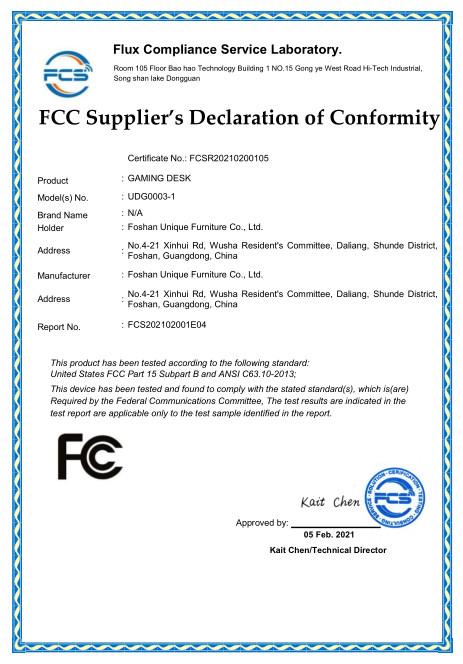 United States FCC Part 15 Subpart B and ANSI C63.10-2013; - Foshan Unique Furniture Co., Ltd.