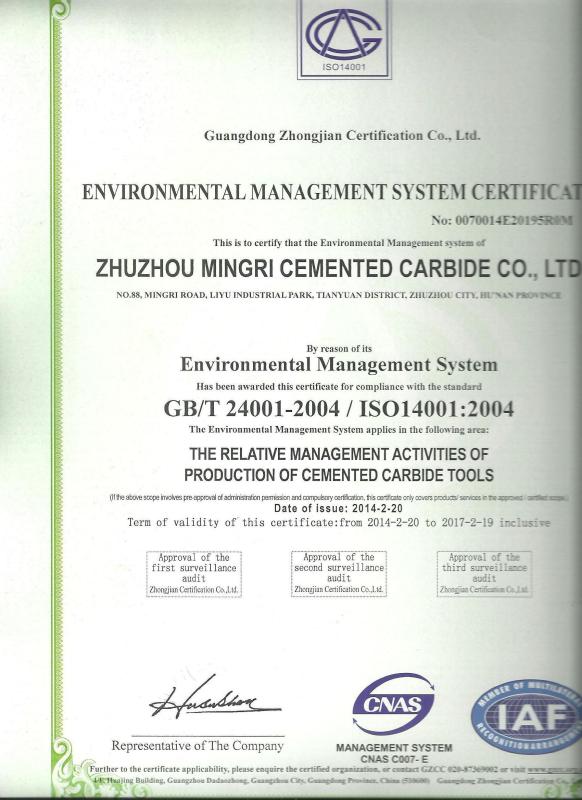 ISO14001:2004 - Zhuzhou Mingri Cemented Carbide Co., Ltd.